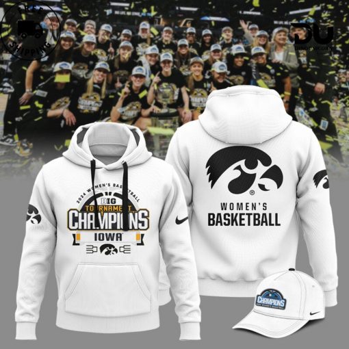 Iowa Hawkeyes Women’s Basketball B1G Tournament Champions Hoodie Unisex –  White