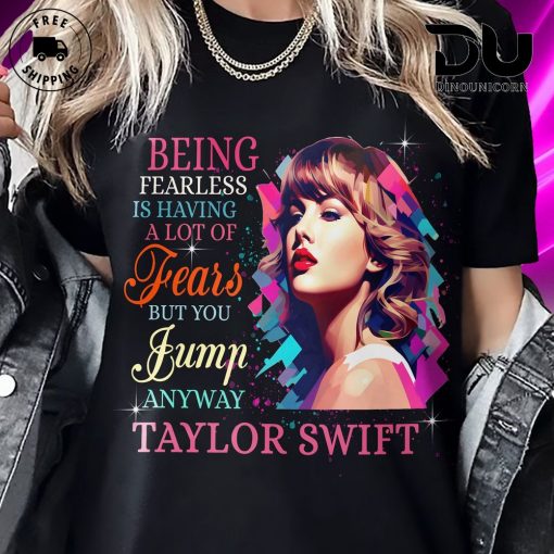 Taylor Swift’S Motto T-Shirt