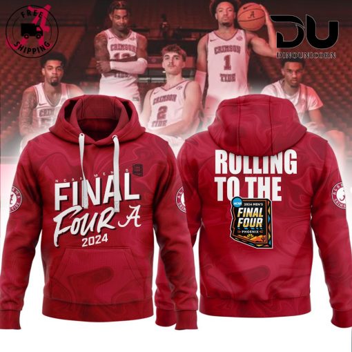 Alabama Crimson 2024 NCAA Men’S Basketball Tournament March Madness Rolling To The Final Four Hoodie